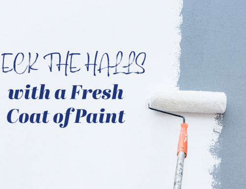 Deck the Halls with a Fresh Coat of Paint